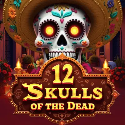 12 Skulls of the Dead